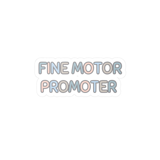 Fine Motor Promoter Sticker